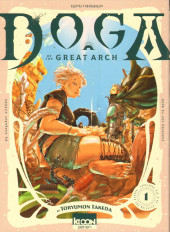Doga of the great arch -1- Tome 1