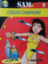 Sam (en néerlandais) -6- Circus Campioni