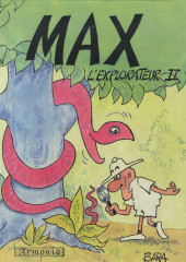 Max l'explorateur -6- Max l'explorateur II