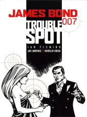 James Bond 007 (Comic Strips) -10- Trouble Spot