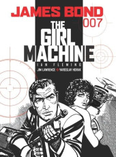James Bond 007 (Comic Strips) -11- The Girl Machine