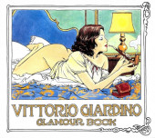 (AUT) Giardino, Vittorio - Vittorio Giardino - Glamour Book