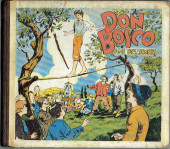 Don Bosco (Jijé) -0b1944'''- Don Bosco, ami des jeunes