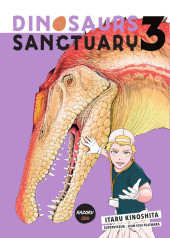 Dinosaurs Sanctuary -3- Tome 3