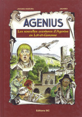 Agenius -2- Les nouvelles aventures d'Agenius en Lot-et-Garonne