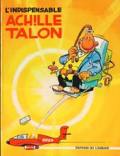 Achille Talon -5'- L'indispensable Achille Talon