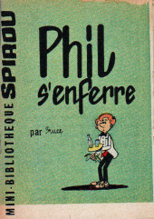 Phil -1MR1258- Phil s'enferre