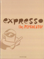 Expresso -1- (le) Percolator