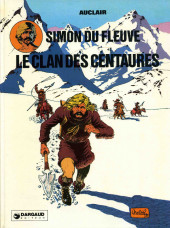 Simon du Fleuve -1b1978'- Le clan des Centaures