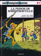 Les tuniques Bleues -6d2024- La prison de Robertsonville