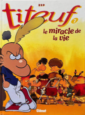 Titeuf -7a2003- Le miracle de la vie