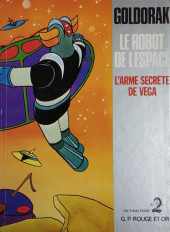 Goldorak - Le Robot de l'espace -6- L'arme secrète de Vega
