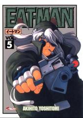 Eat-Man -5- Volume 5
