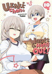 Uzaki-Chan wants to hang out ! -10- Tome 10