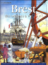 Histoires des Villes (Collection) - Brest - Des origines à Brest 96