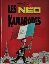 Les kamarades -2- Les néo Kamarades