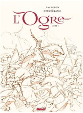 L'ogre (Dufaux, Landa) -1TL- Acte 1