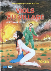 Viols au village -1- Viols au village (Viet Nam 1970)
