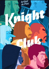 Knight Club -1ES- Tome 1