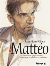 Mattéo - Coffret Mattéo (Intégrale 6 Volumes)