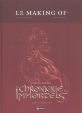 La chronique des Immortels -HS- Au bord du gouffre : tome 1 - Le Making of