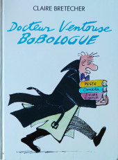 Docteur Ventouse Bobologue - Tome INT