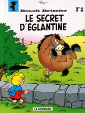 Benoît Brisefer -11- Le secret d'Églantine