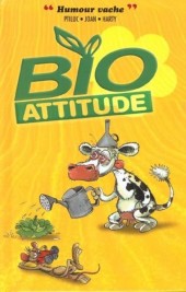 Humour vache -1- Bio Attitude