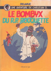 Une aventure de Christian D. -1- Le Bombyx du R.P Rouquette