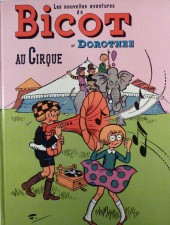 Bicot -162- Bicot et Dorothée au Cirque