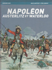 L'histoire en B.D. -3- Napoléon - Austerlitz et Waterloo