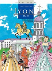 L'histoire de Lyon en BD -2- De la Renaissance à la Révolution