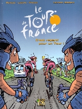 Le tour de France en bandes dessinées -2- C'est reparti pour un Tour !