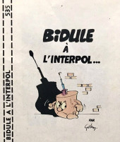 Bidule (Gélem) -MR1749- Bidule à l'Interpol...