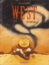 W.E.S.T -3- El Santero
