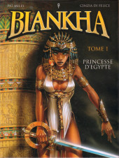 Biankha -1- Princesse d'Égypte