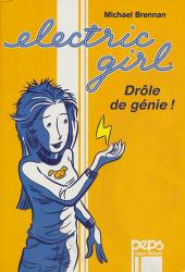 Electric Girl -1- Drôle de génie !
