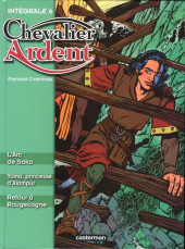 Chevalier Ardent (Intégrale) (2001) -6- Volume 6
