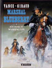 Blueberry (Marshal) -1a1995- Sur ordre de Washington