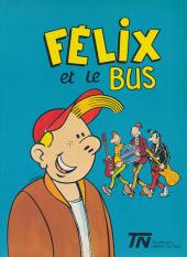 Félix et le bus - Félix et le bus - TN