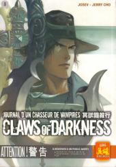 Claws of Darkness - Journal d'un chasseur de vampires -3- Tome 3