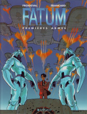 Fatum -2- Premières armes