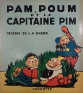 Couverture de Pim Pam Poum -1- Pam, Poum et le capitaine Pim