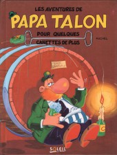 Achille Talon -HS2a- Papa Talon: pour quelques canettes de plus