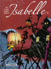 Isabelle (Will) (Intégrale) -1- Volume 1