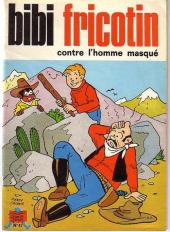 Bibi Fricotin (2e Série - SPE) (Après-Guerre) -47a1975- Bibi Fricotin contre l'homme masqué