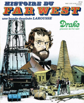 Histoire du Far West -30- Drake
