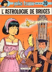 Yoko Tsuno -20- L'astrologue de Bruges