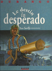 Durango -6b1992- Le destin d'un desperado