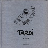 (AUT) Tardi -2006- Tardi 60 ans